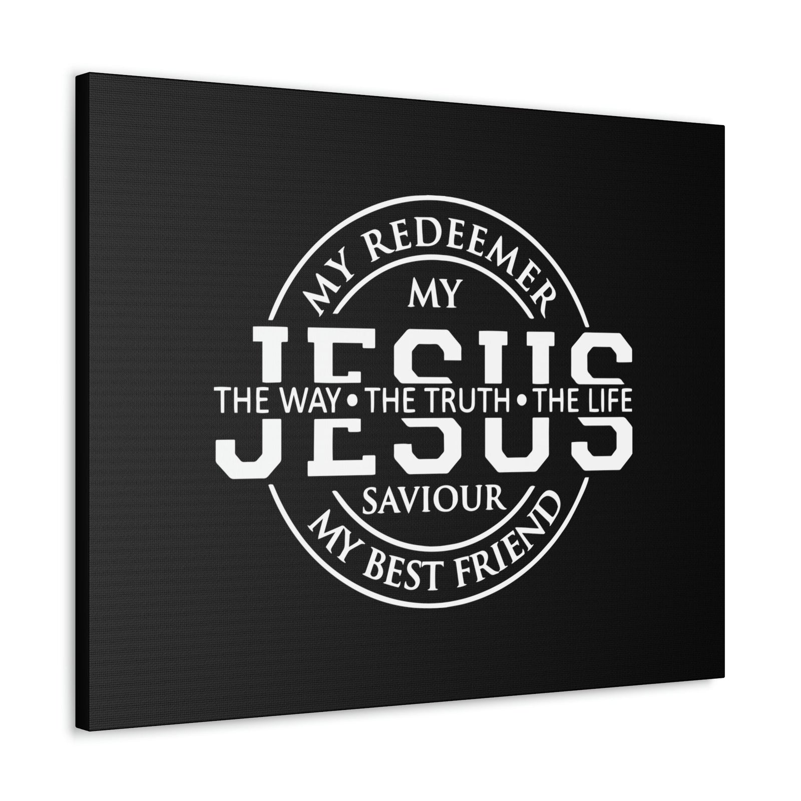 Scripture Walls My Redeemer, My Jesus, My Saviour John 14:6 Christian Wall Art Bible Verse Print Ready to Hang Unframed-Express Your Love Gifts