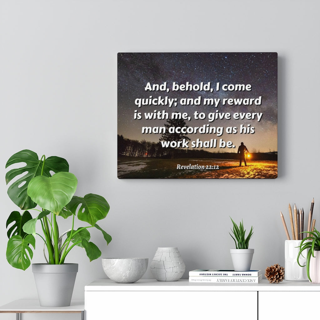 Scripture Walls My Reward Revelation 22:12 Bible Verse Canvas Christian Wall Art Ready to Hang Unframed-Express Your Love Gifts