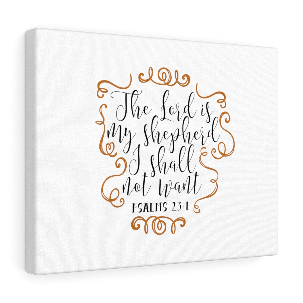 Scripture Walls My Shepherd Psalms 23:1 Bible Verse Canvas Christian Wall Art Ready to Hang Unframed-Express Your Love Gifts