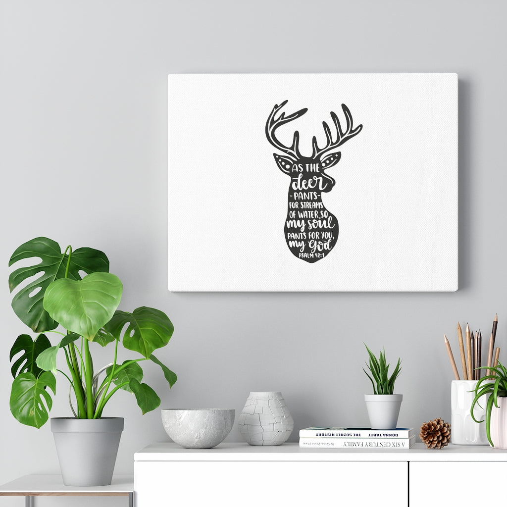 Scripture Walls My Soul Psalm 42:1 Bible Verse Canvas Christian Wall Art Ready to Hang Unframed-Express Your Love Gifts
