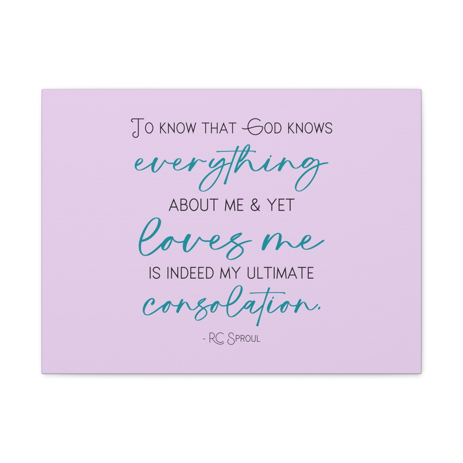 Scripture Walls My Ultimate Consolation RC Sproul 1 John 3:20 Bible Canvas Christian Wall Art Ready to Hang Unframed-Express Your Love Gifts