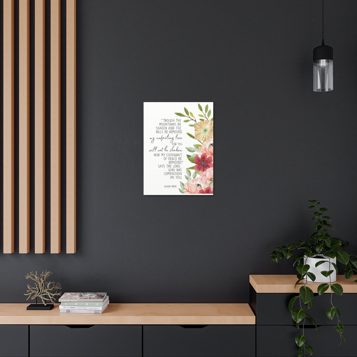 Scripture Walls My Unfailing Love Isaiah 54:40 Flowers Bible Verse Canvas Christian Wall Art Ready to Hang Unframed-Express Your Love Gifts