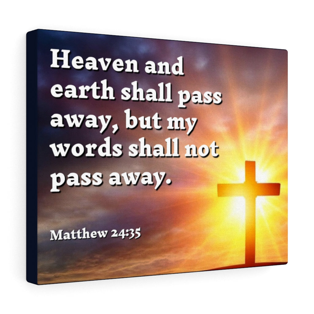 Scripture Walls My Words Matthew 24:35 Bible Verse Canvas Christian Wall Art Ready to Hang Unframed-Express Your Love Gifts