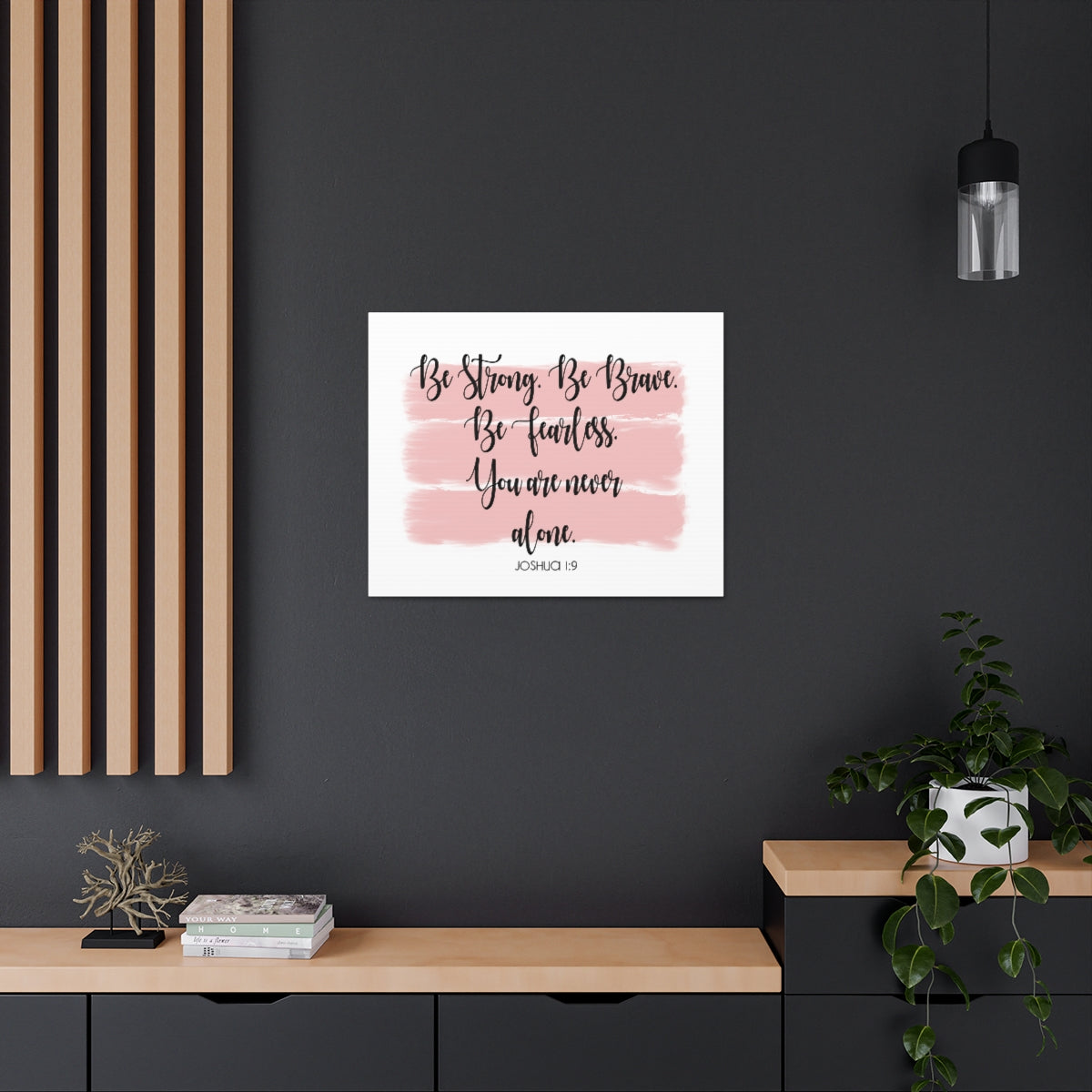 Scripture Walls Never Alone Joshua 1:9 Pink Bible Verse Canvas Christian Wall Art Ready to Hang Unframed-Express Your Love Gifts