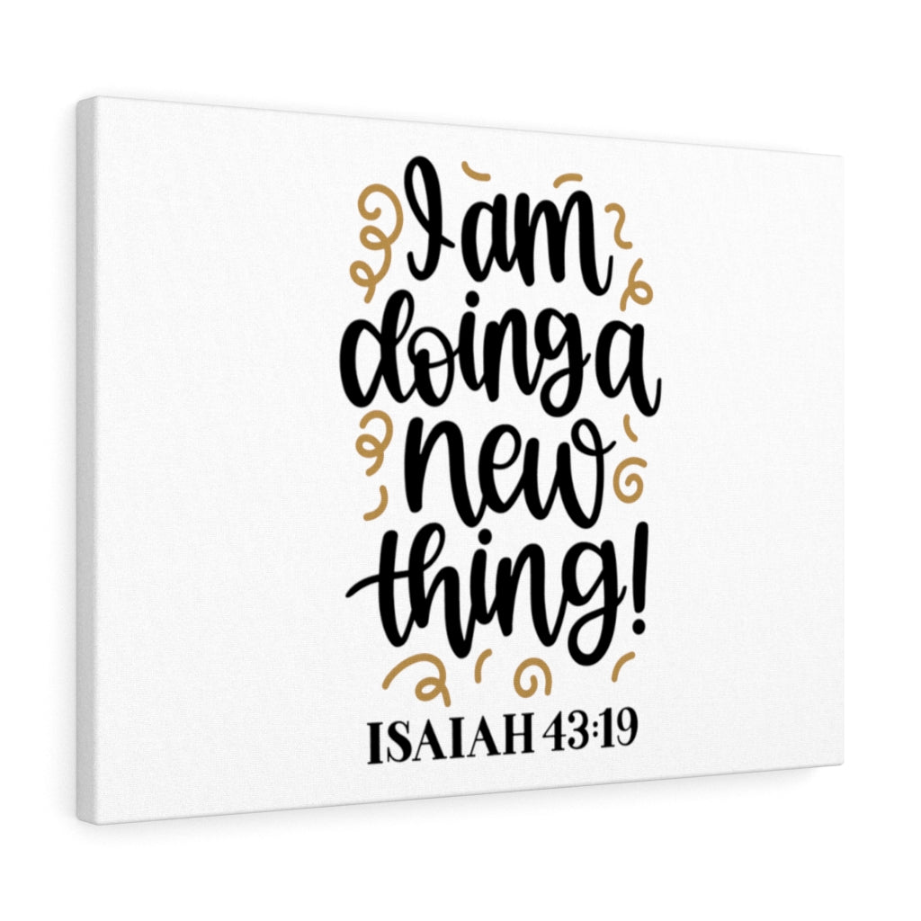 Scripture Walls New Thing Isaiah 43:19 Bible Verse Canvas Christian Wall Art Ready to Hang Unframed-Express Your Love Gifts