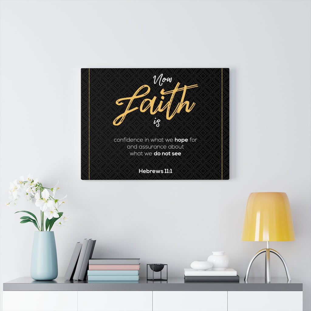 Scripture Walls No Faith is Hebrews 11:1 Bible Verse Canvas Christian Wall Art Ready to Hang Unframed-Express Your Love Gifts