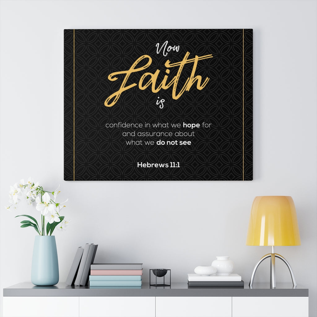 Scripture Walls No Faith is Hebrews 11:1 Bible Verse Canvas Christian Wall Art Ready to Hang Unframed-Express Your Love Gifts