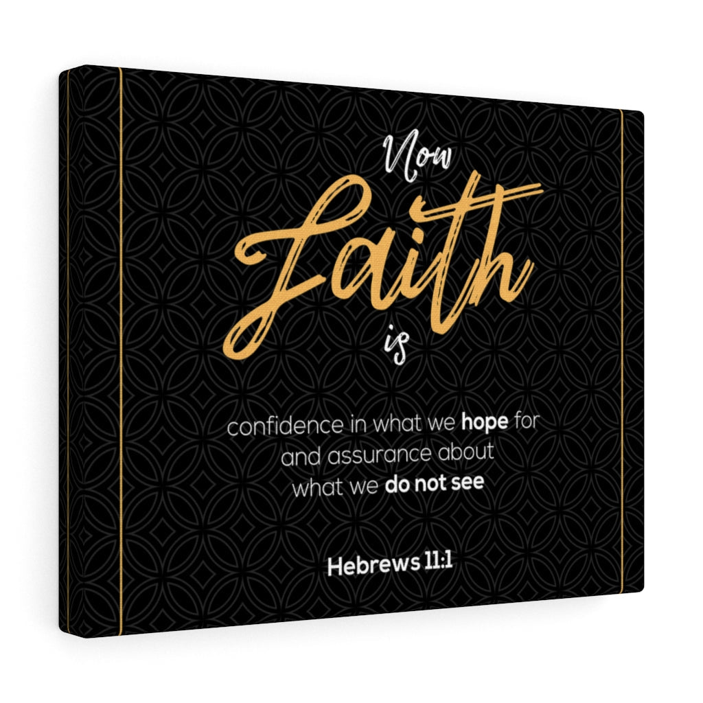Scripture Walls No Faith is Hebrews 11:1 Bible Verse Canvas Christian Wall Art Ready to Hang Unframed-Express Your Love Gifts