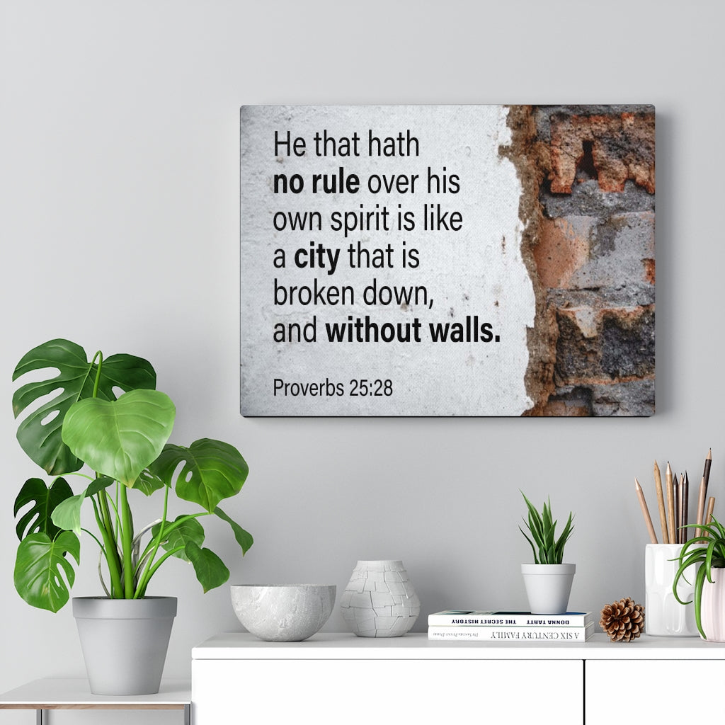 Scripture Walls No Rule Without Walls Proverbs 25:28 Bible Verse Canvas Christian Wall Art Ready to Hang Unframed-Express Your Love Gifts