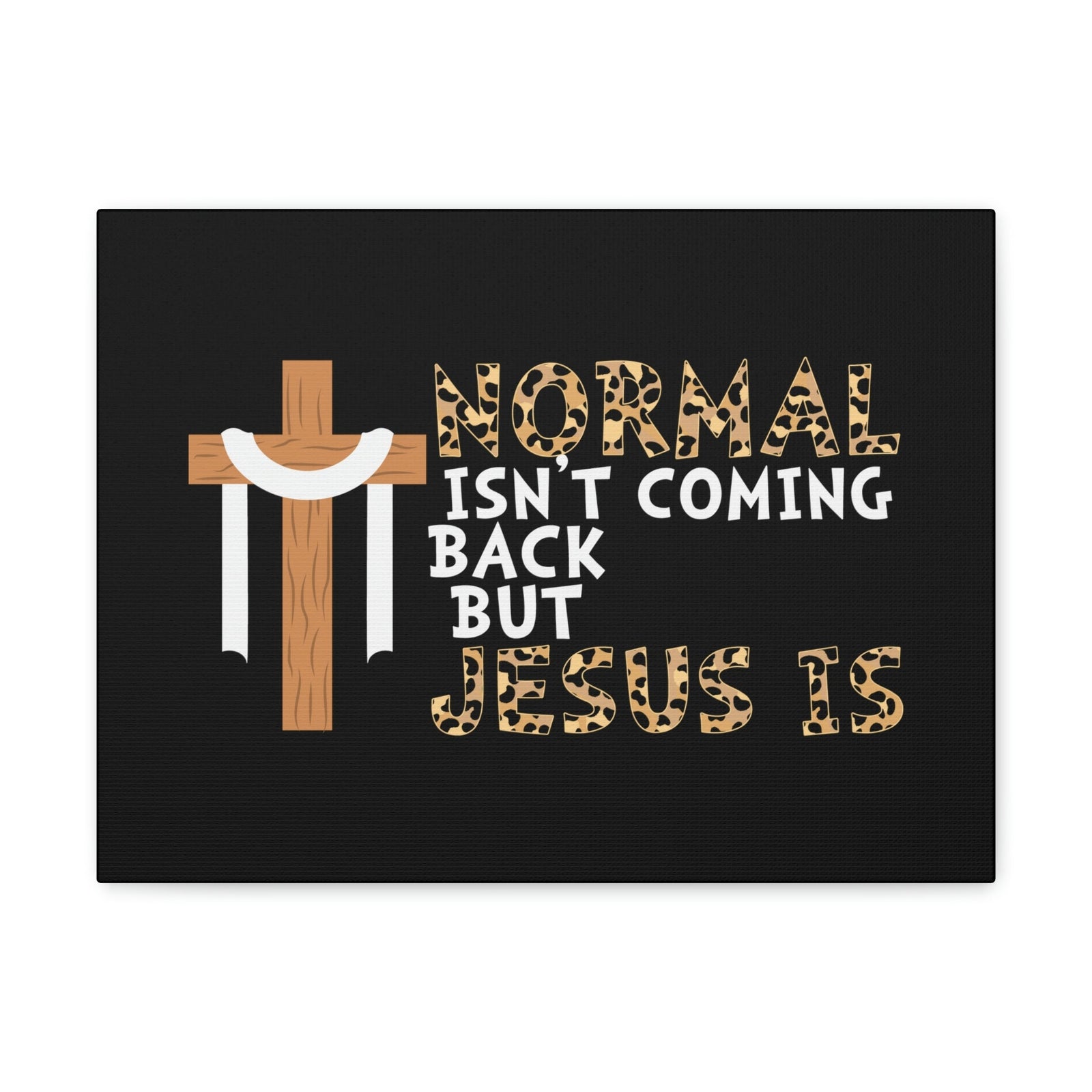 Scripture Walls Normal Isn't Coming Back Matthew 24:44 Christian Wall Art Bible Verse Print Ready to Hang Unframed-Express Your Love Gifts
