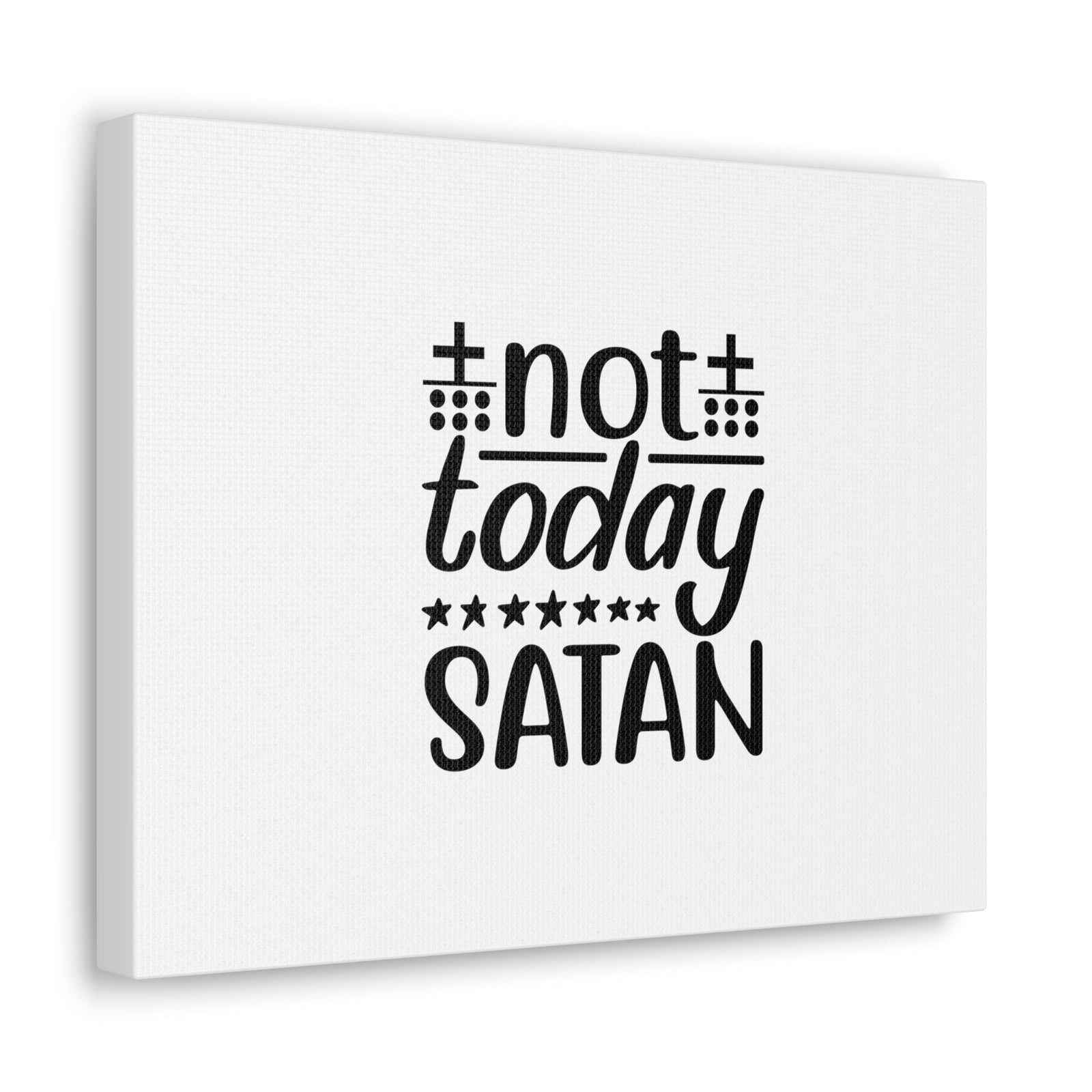 Scripture Walls Not Today Satan Ephesians 4:27 Christian Wall Art Bible Verse Print Ready to Hang Unframed-Express Your Love Gifts