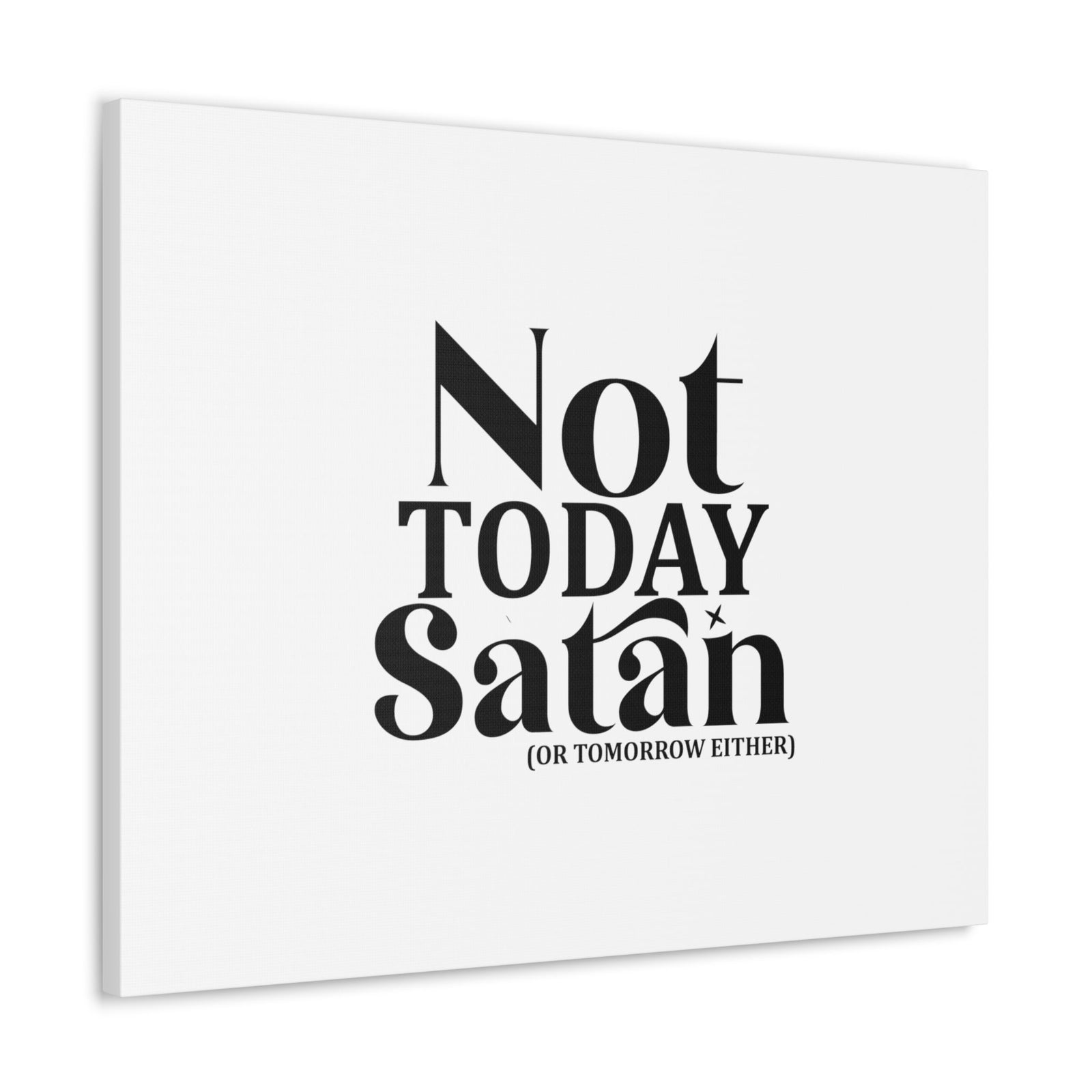 Scripture Walls Not Today Satan Isaiah 54:17 Christian Wall Art Bible Verse Print Ready to Hang Unframed-Express Your Love Gifts