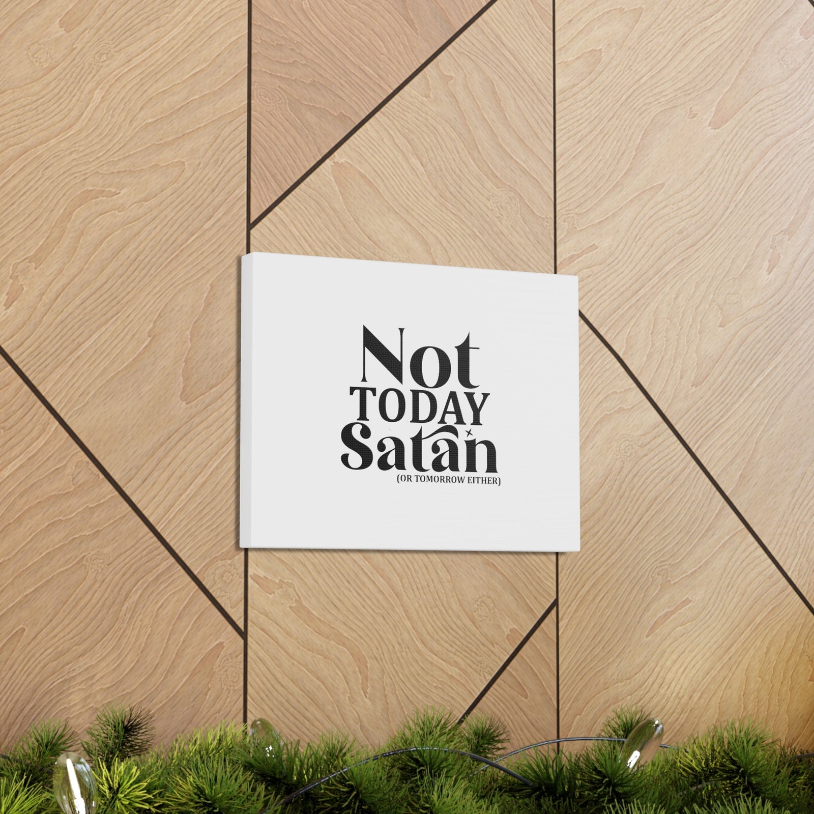 Scripture Walls Not Today Satan Isaiah 54:17 Christian Wall Art Bible Verse Print Ready to Hang Unframed-Express Your Love Gifts