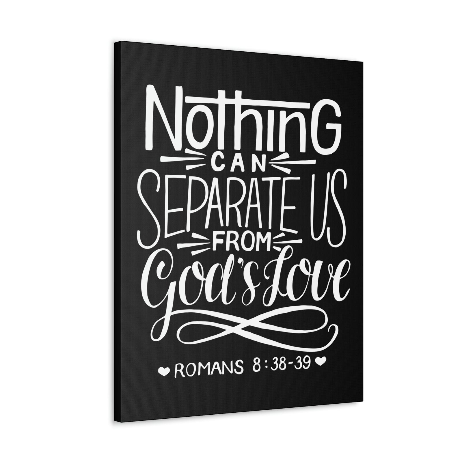 Scripture Walls Nothing Can Separate Us Romans 8:38 Bible Verse Canvas Christian Wall Art Ready to Hang Unframed-Express Your Love Gifts