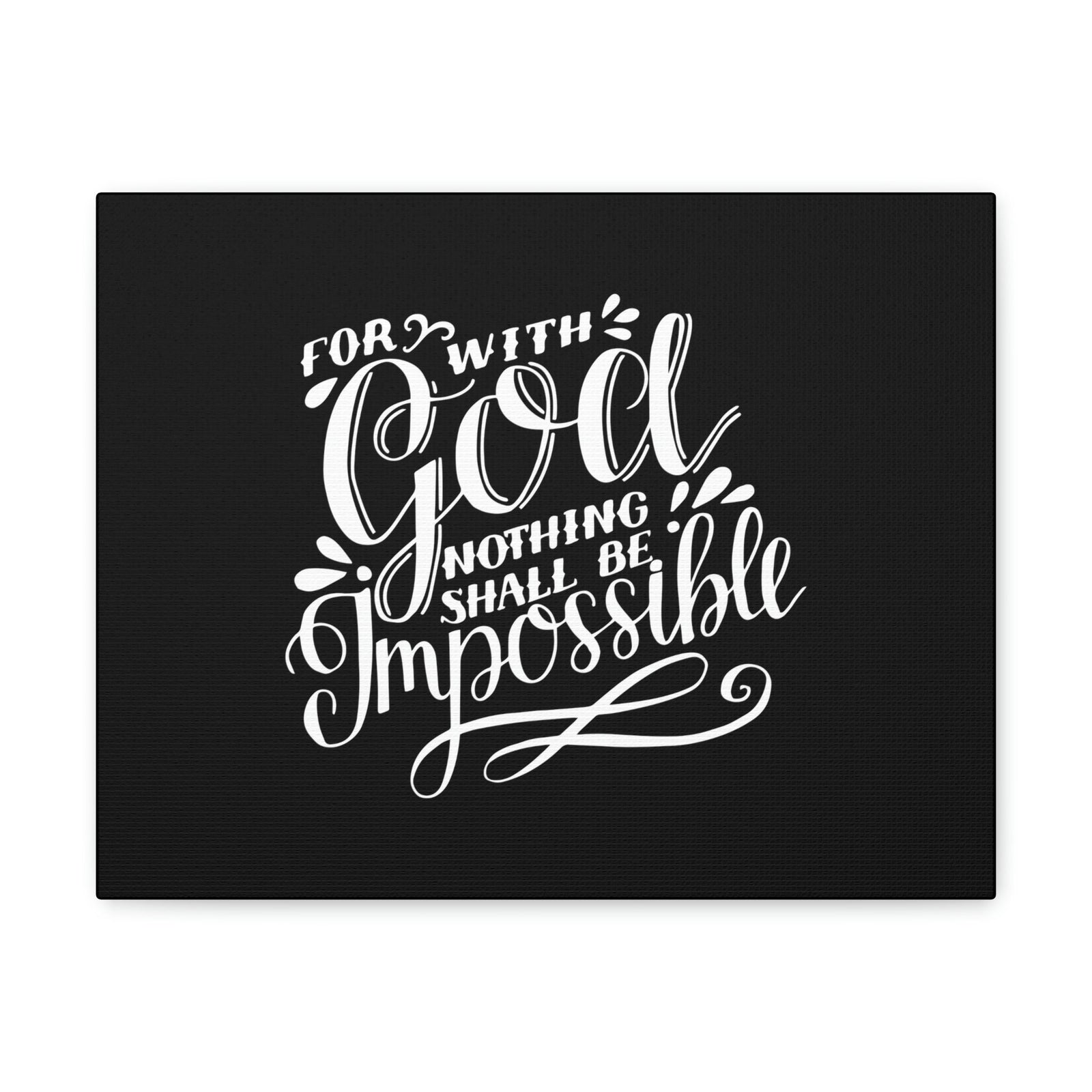 Scripture Walls Nothing Shall Be Impossible Luke 1:37 Calligraphy Christian Wall Art Bible Verse Print Ready to Hang Unframed-Express Your Love Gifts