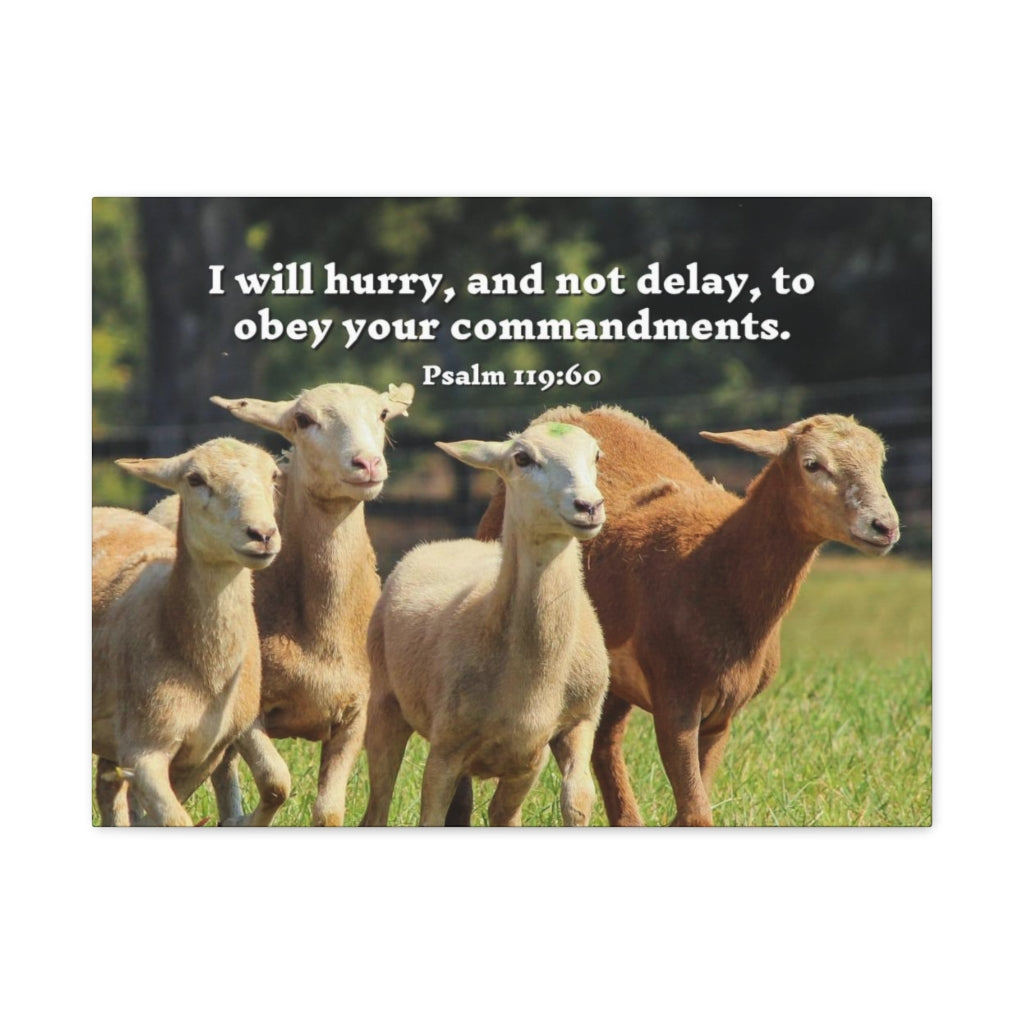 Scripture Walls Obey Your Commandments Psalm 119:60 Bible Verse Canvas Christian Wall Art Ready to Hang Unframed-Express Your Love Gifts
