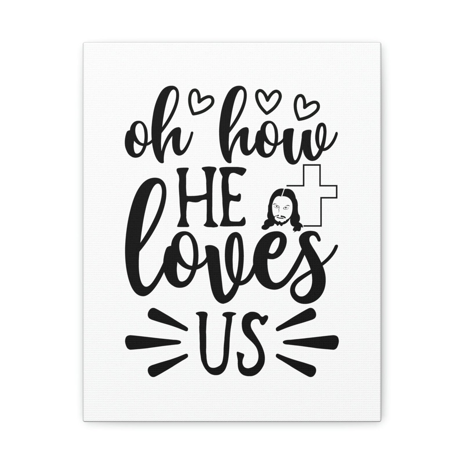 Scripture Walls Oh How He Loves Us ROMANS 5:8 Christian Wall Art Print Ready to Hang Unframed-Express Your Love Gifts