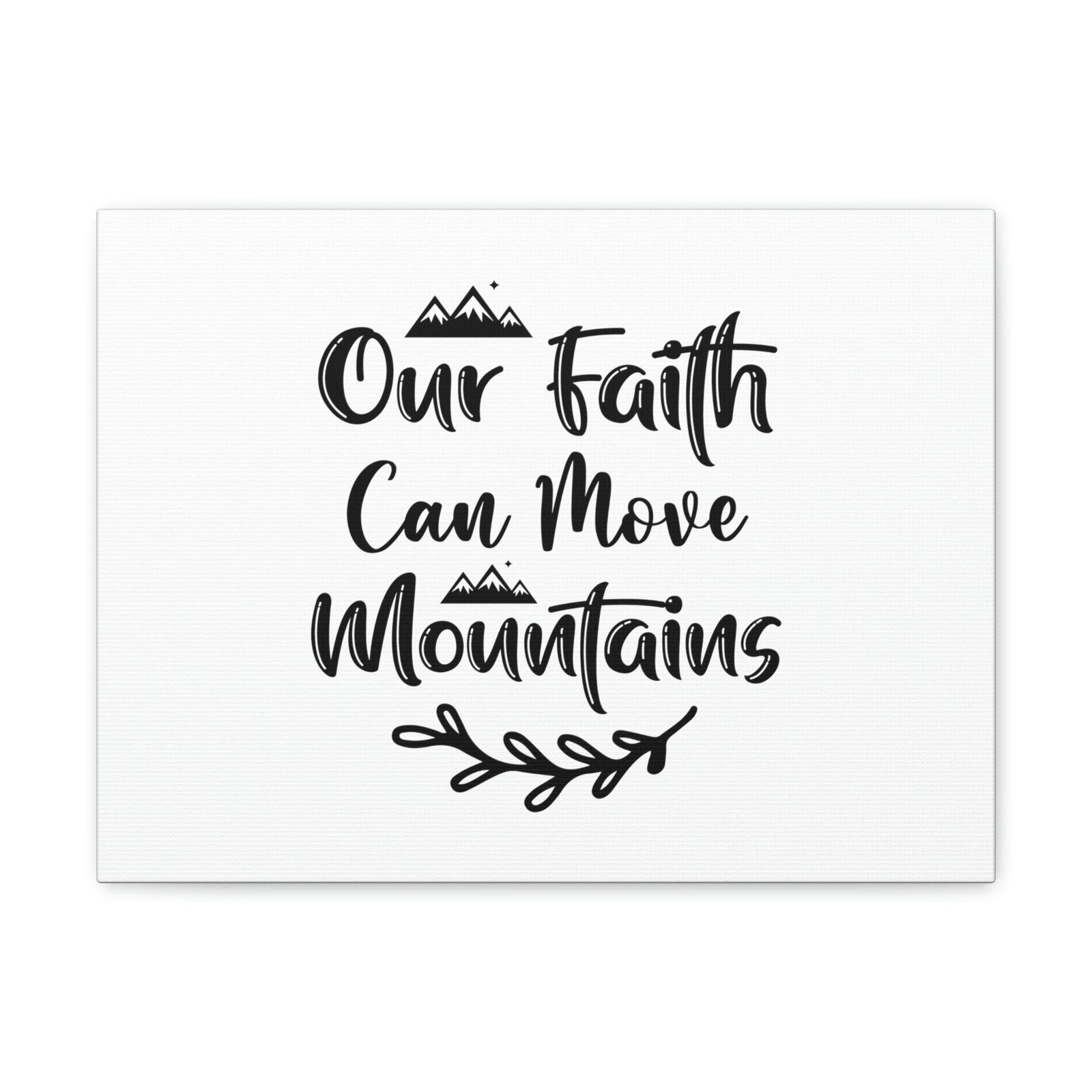 Scripture Walls Our Faith Can Move Mountains Matthew 17:20 Christian Wall Art Bible Verse Print Ready to Hang Unframed-Express Your Love Gifts