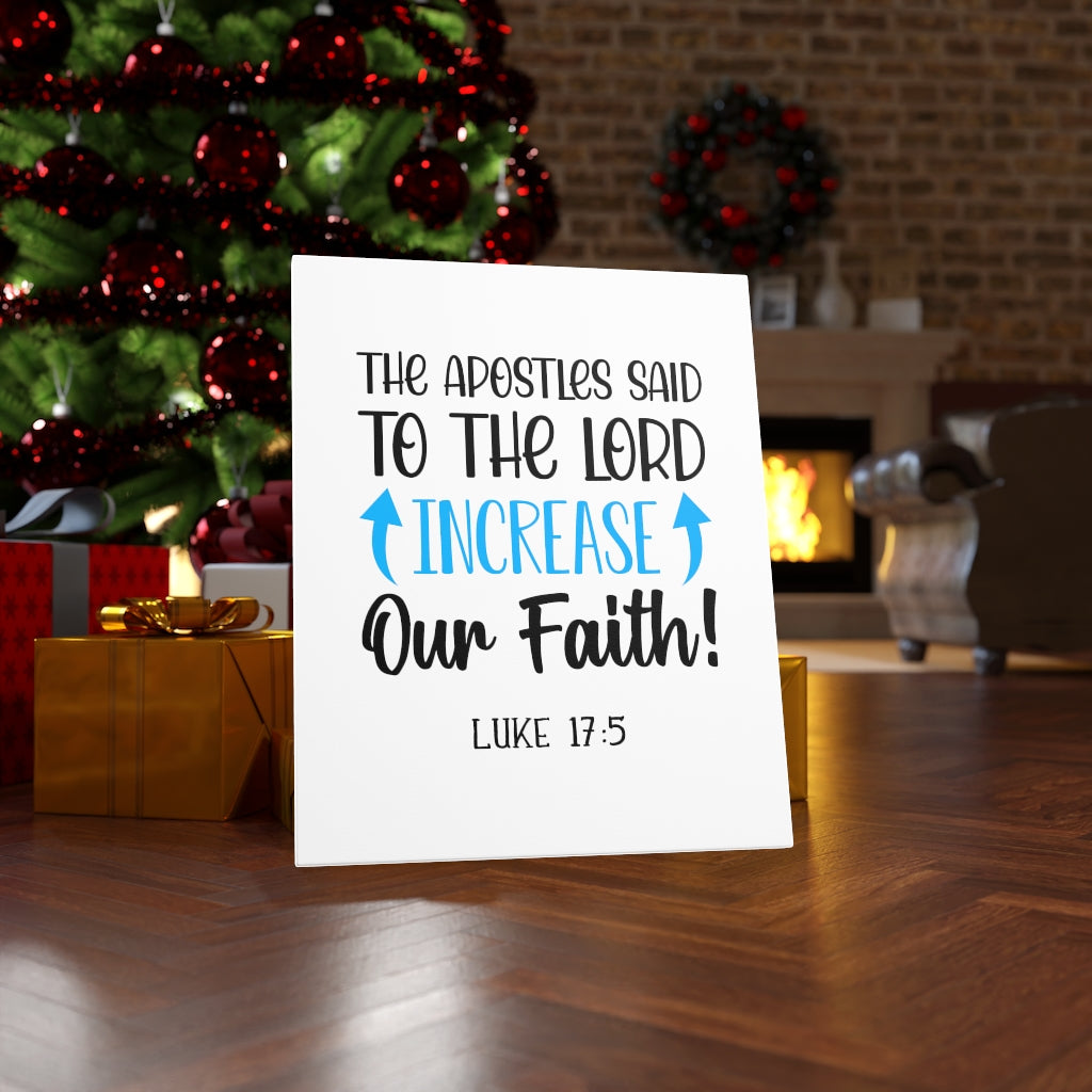 Scripture Walls Our Faith Luke 17:5 Bible Verse Canvas Christian Wall Art Ready to Hang Unframed-Express Your Love Gifts
