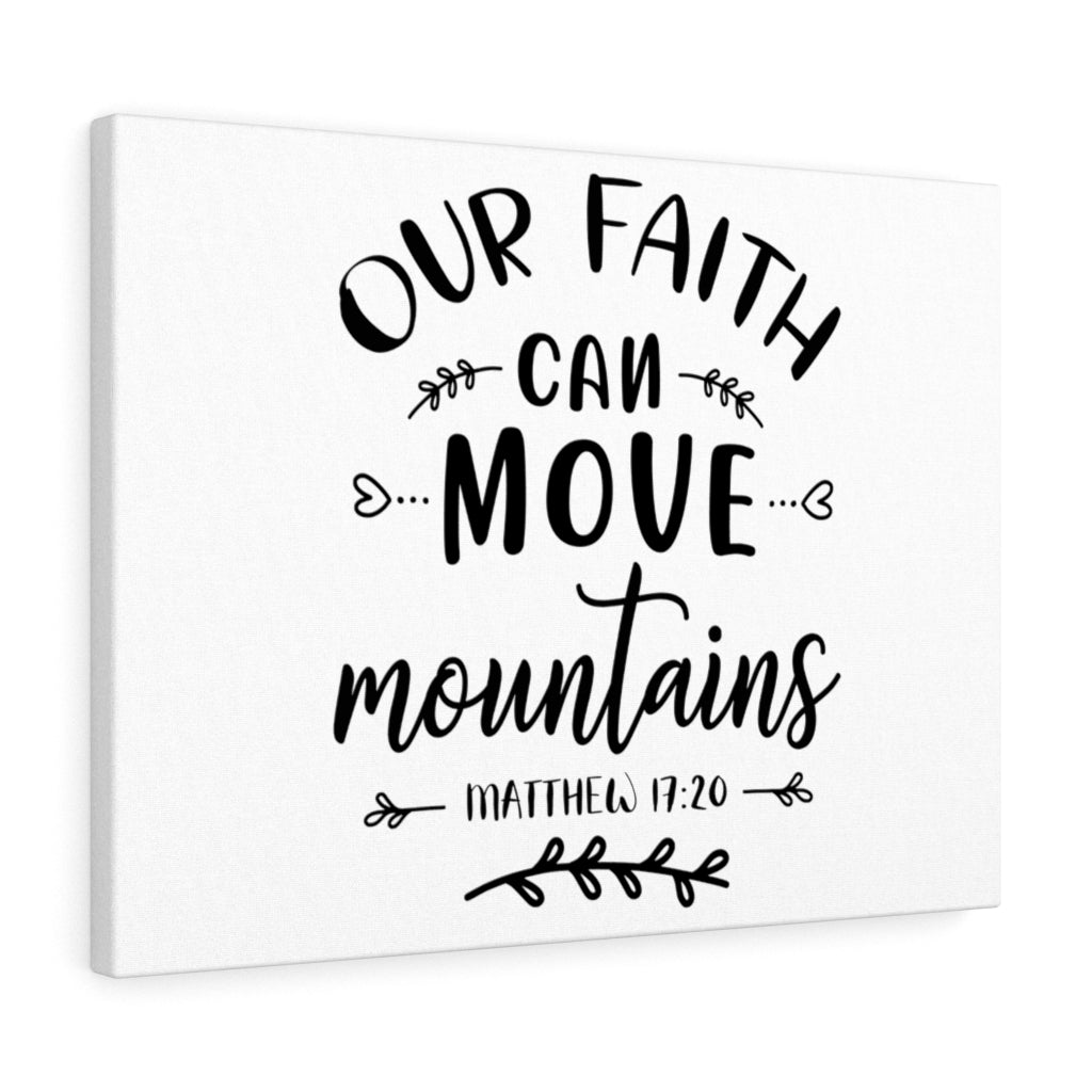 Scripture Walls Our Faith Matthew 17:20 Bible Verse Canvas Christian Wall Art Ready to Hang Unframed-Express Your Love Gifts