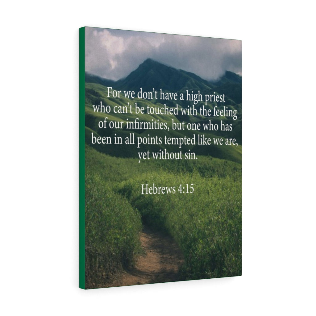 Scripture Walls Our High Priest Hebrews 4:15 Wall Art Christian Home Decor Unframed-Express Your Love Gifts
