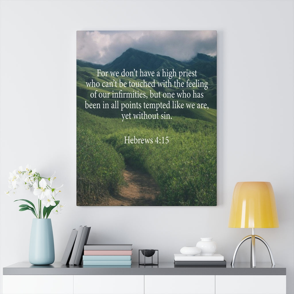 Scripture Walls Our High Priest Hebrews 4:15 Wall Art Christian Home Decor Unframed-Express Your Love Gifts