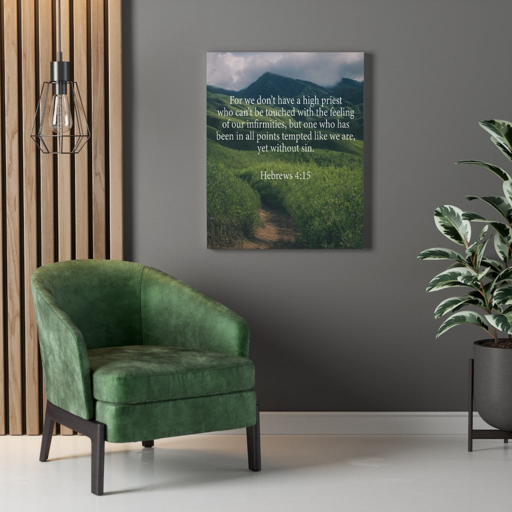 Scripture Walls Our High Priest Hebrews 4:15 Wall Art Christian Home Decor Unframed-Express Your Love Gifts