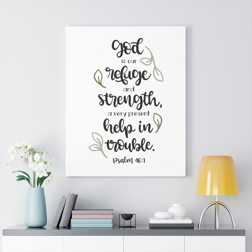 Scripture Walls Our Refuge Psalm 46:1 Bible Verse Canvas Christian Wall Art Ready to Hang Unframed-Express Your Love Gifts