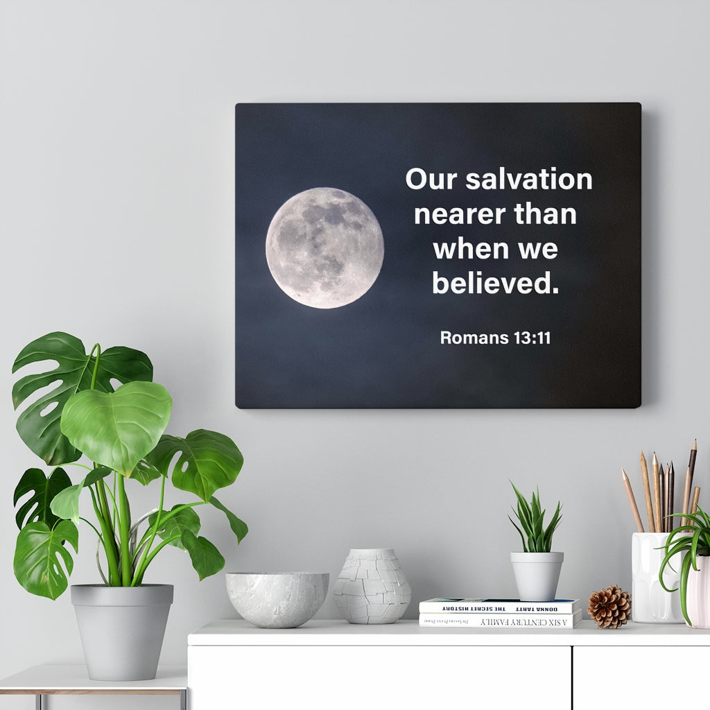 Scripture Walls Our Salvation is Near Romans 13:11 Wall Art Christian Home Decor Unframed-Express Your Love Gifts