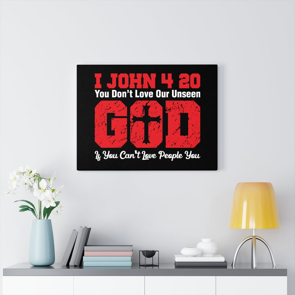 Scripture Walls Our Unseen God 1 John 4:20 Bible Verse Canvas Christian Wall Art Ready to Hang Unframed-Express Your Love Gifts