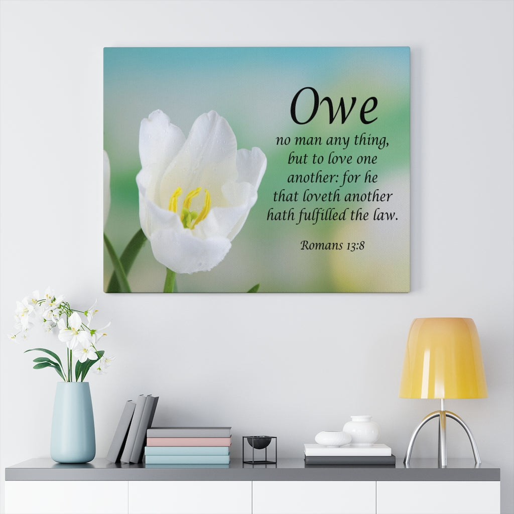 Scripture Walls Owe No Man Romans 13:8 Christian Home Decor Bible Art Unframed-Express Your Love Gifts