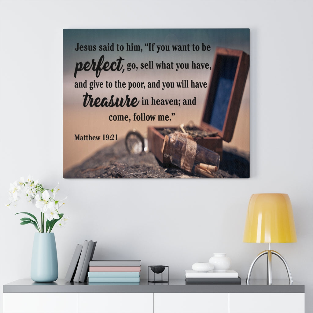 Scripture Walls Perfect Treasure Matthew 19:21 Scripture Bible Verse Canvas Christian Wall Art Ready to Hang Unframed-Express Your Love Gifts