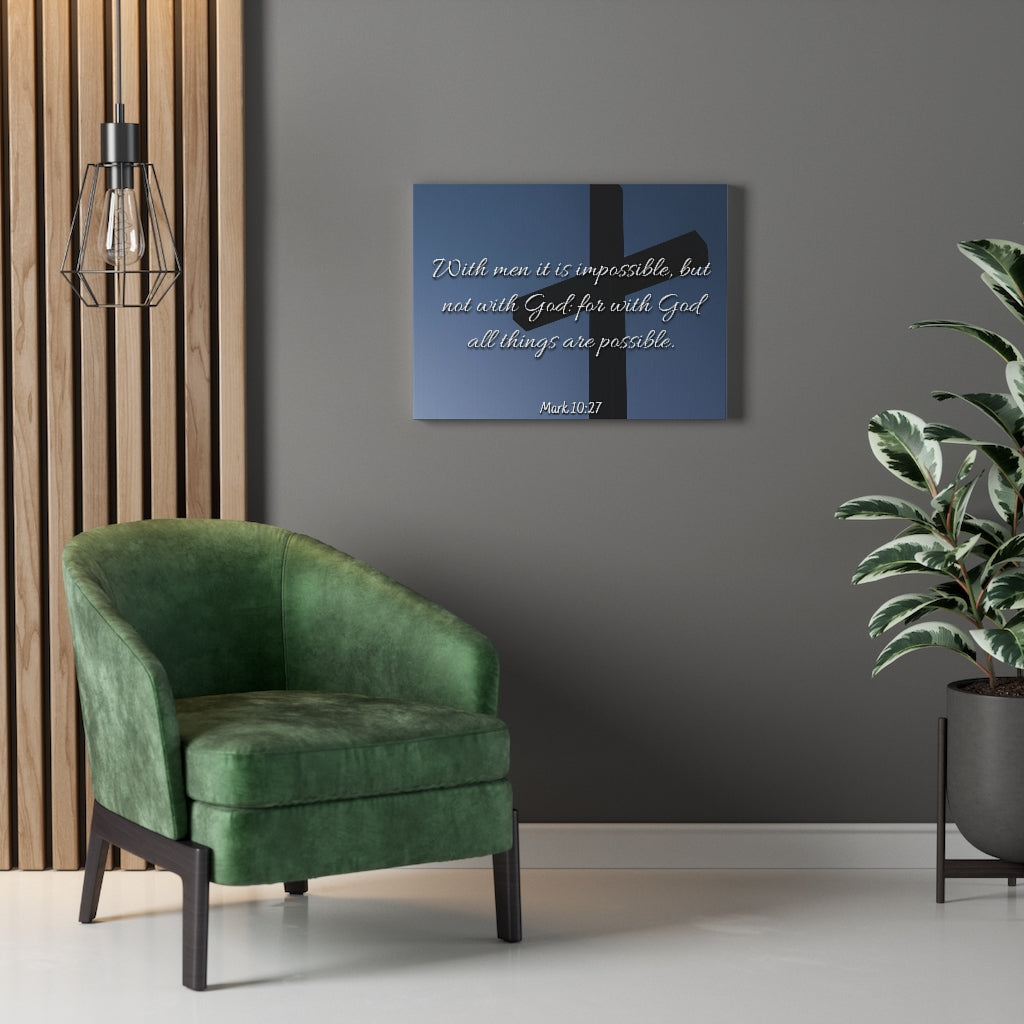 Scripture Walls Possible Mark 10:27 Bible Verse Canvas Christian Wall Art Ready to Hang Unframed-Express Your Love Gifts