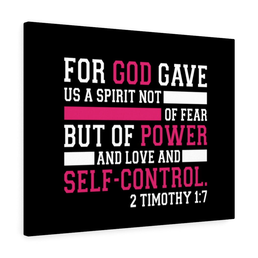 Scripture Walls Power And Love And Self Control 2 Timothy 1:7 Bible Verse Canvas Christian Wall Art Ready to Hang Unframed-Express Your Love Gifts