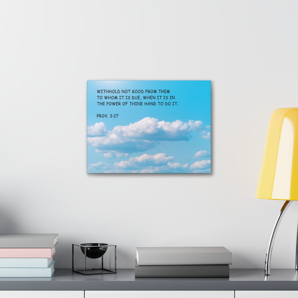 Scripture Walls Power Of Thine Proverbs 3:27 Bible Verse Canvas Christian Wall Art Ready to Hang Unframed-Express Your Love Gifts