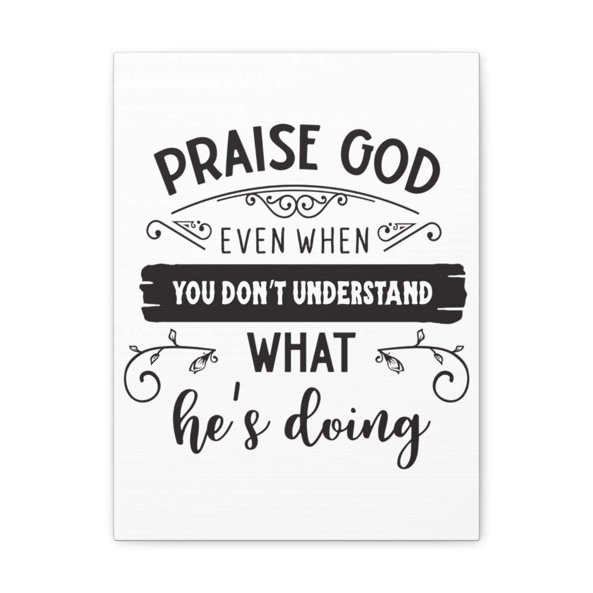 Scripture Walls Praise God Even Psalm 103:1 Christian Wall Art Print Ready to Hang Unframed-Express Your Love Gifts