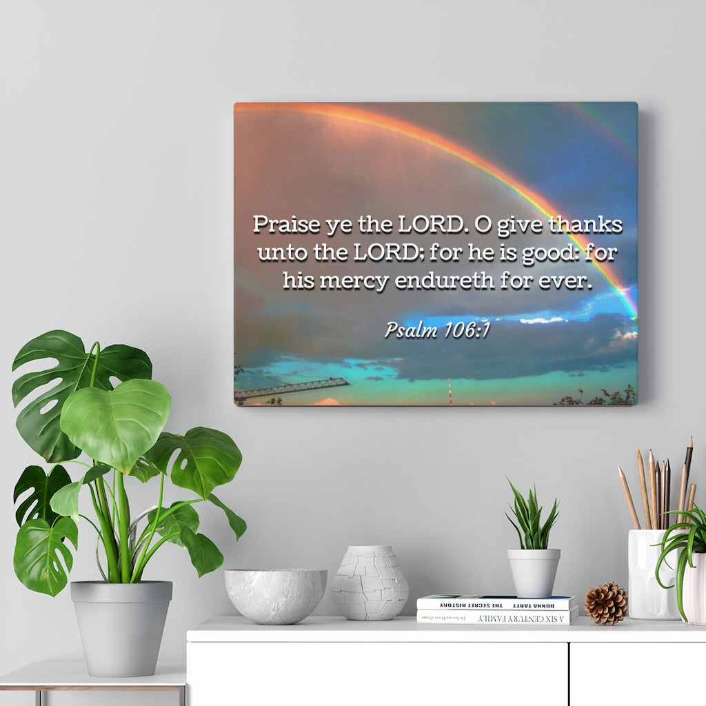 Scripture Walls Praise Ye Psalm 106:1 Bible Verse Canvas Christian Wall Art Ready to Hang Unframed-Express Your Love Gifts