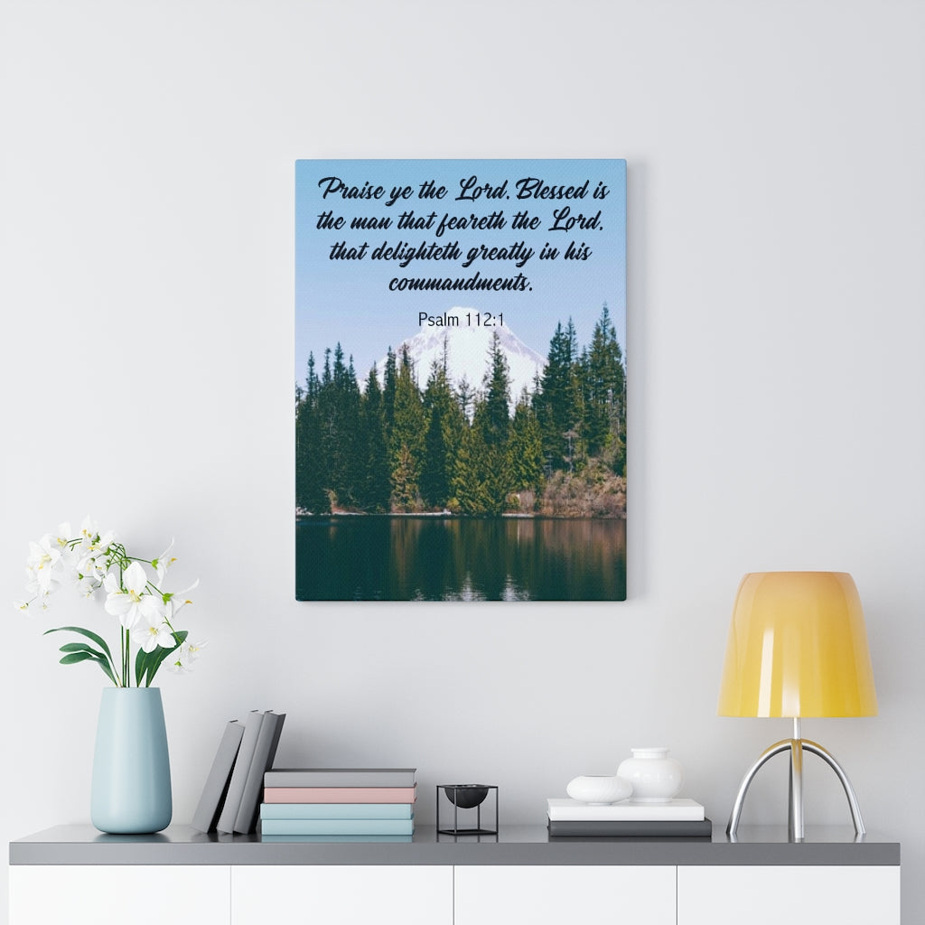 Scripture Walls Praise Ye The Lord Psalm 112:1 Bible Verse Canvas Christian Wall Art Ready to Hang Unframed-Express Your Love Gifts