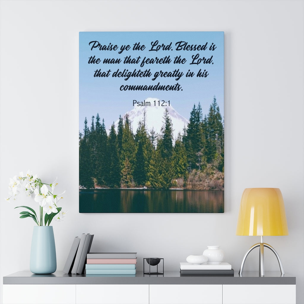 Scripture Walls Praise Ye The Lord Psalm 112:1 Bible Verse Canvas Christian Wall Art Ready to Hang Unframed-Express Your Love Gifts