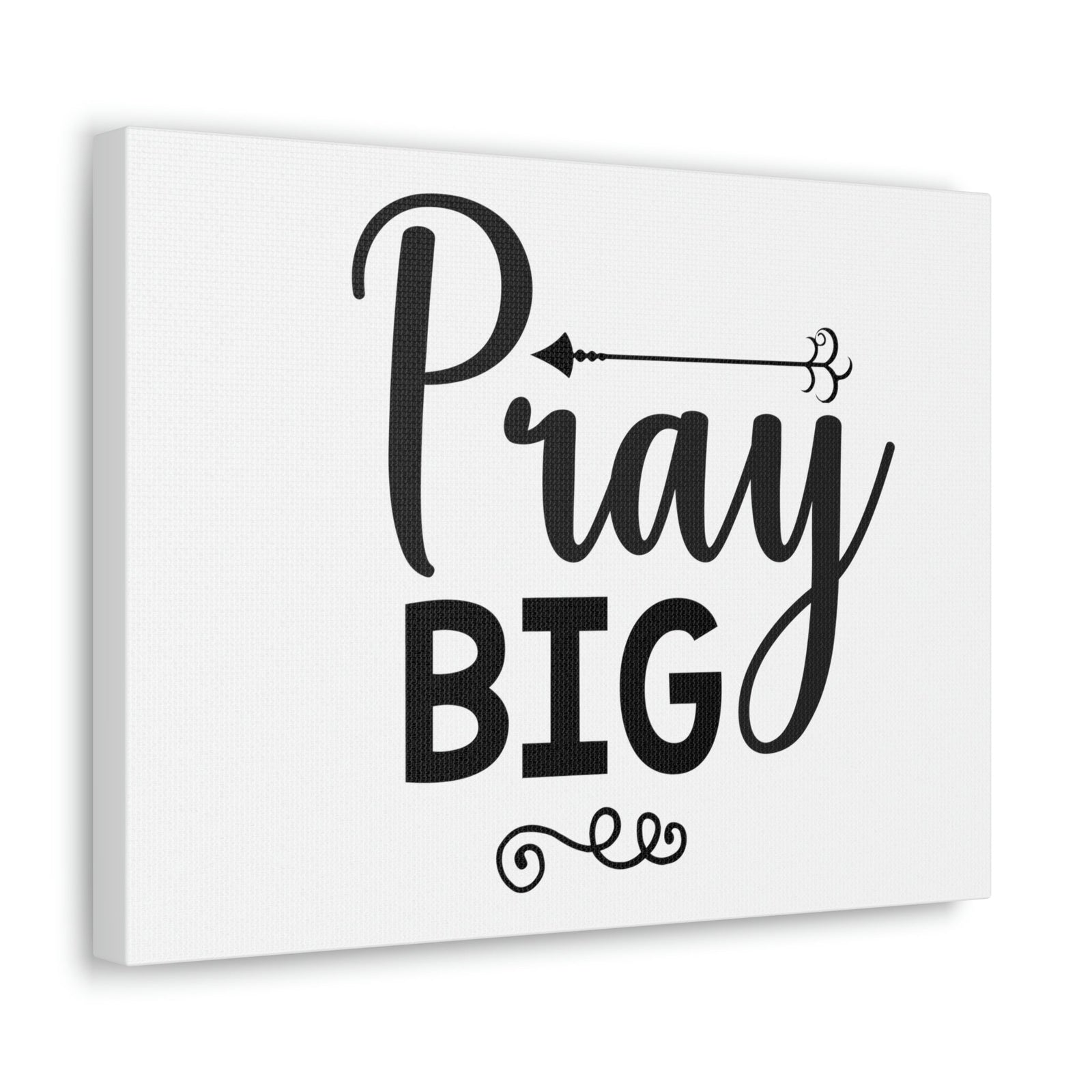 Scripture Walls Pray Big Matthew 7:7 Christian Wall Art Print Ready to Hang Unframed-Express Your Love Gifts