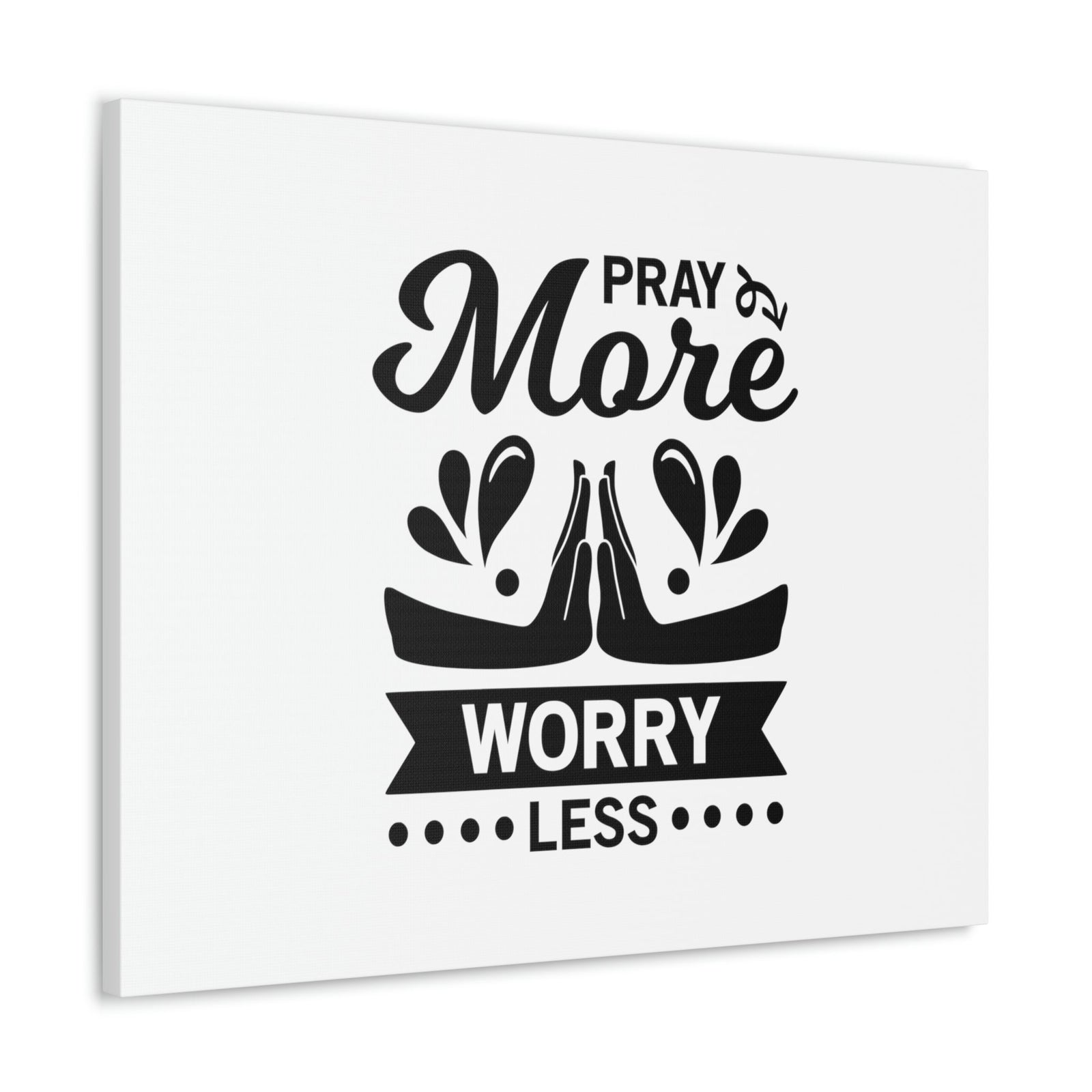 Scripture Walls Pray More, Worry Less Ephesians 6:18 Hands Christian Wall Art Bible Verse Print Ready to Hang Unframed-Express Your Love Gifts