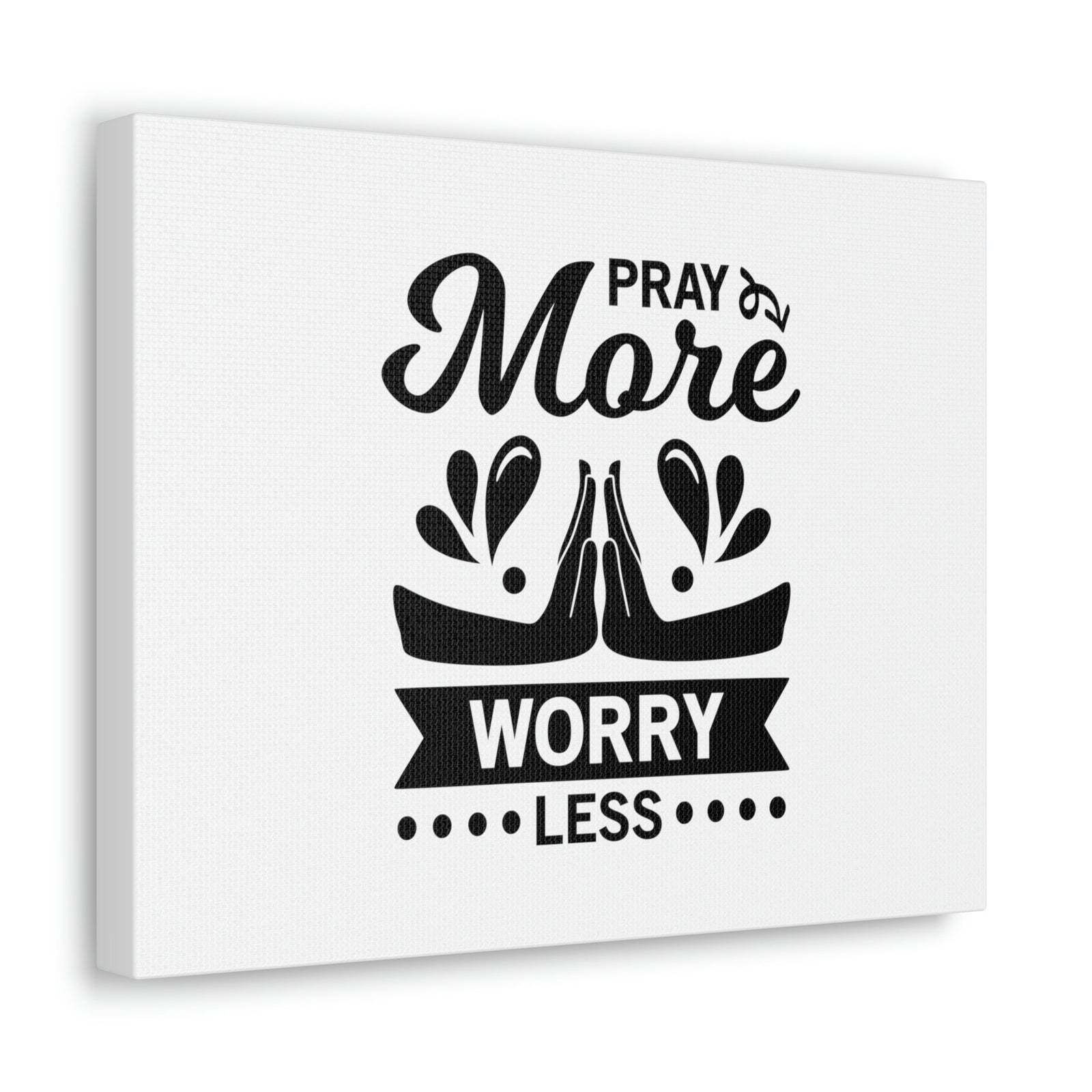 Scripture Walls Pray More, Worry Less Ephesians 6:18 Hands Christian Wall Art Bible Verse Print Ready to Hang Unframed-Express Your Love Gifts