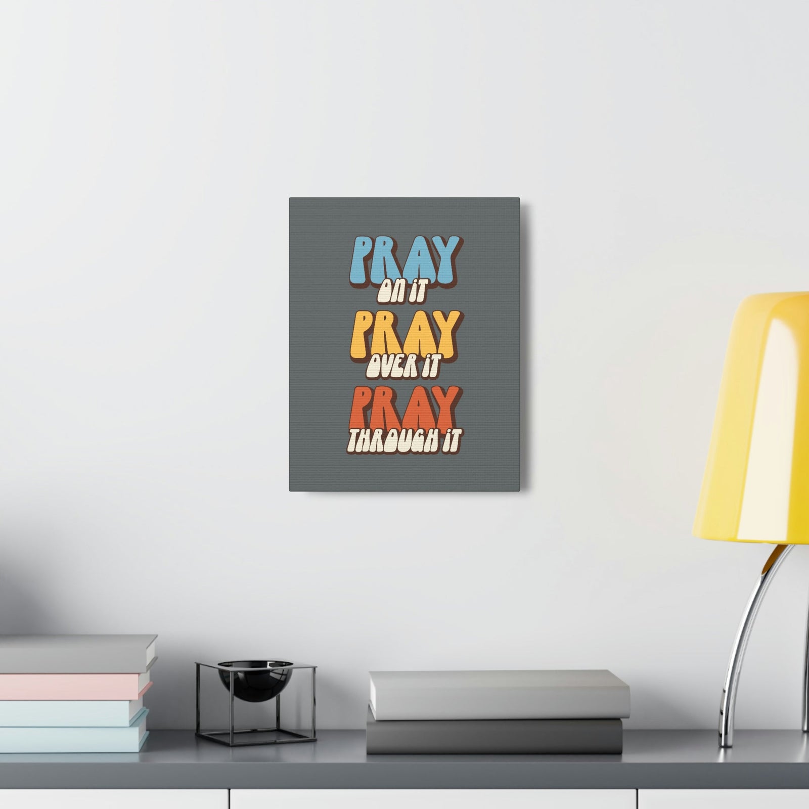 Scripture Walls Pray Through It 1 Thessalonians 5:16 Gray Bible Canvas Christian Wall Art Ready to Hang Unframed-Express Your Love Gifts