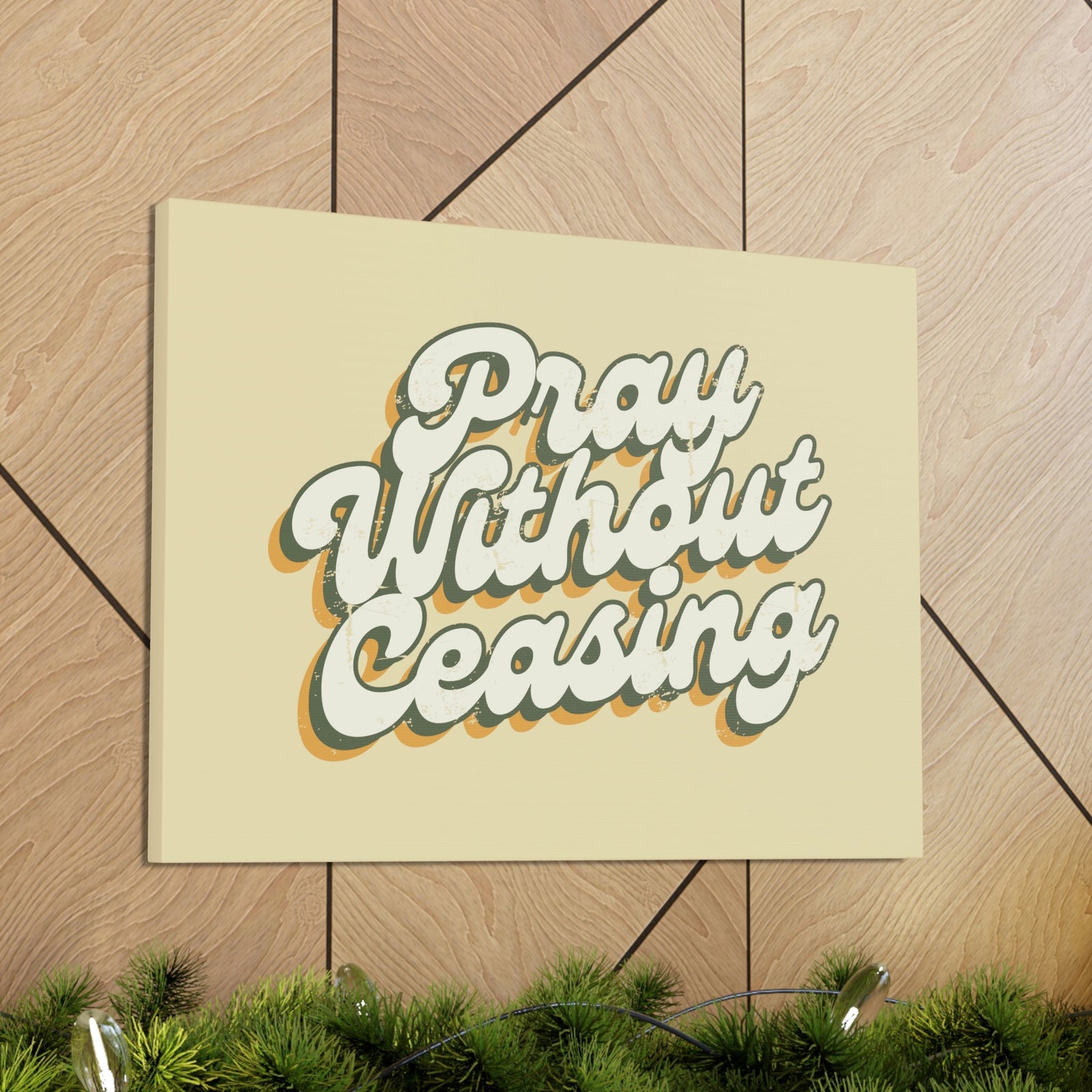 Scripture Walls Pray Without Ceasing 1 Thessalonians 5:17 90's Christian Wall Art Bible Verse Print Ready to Hang Unframed-Express Your Love Gifts