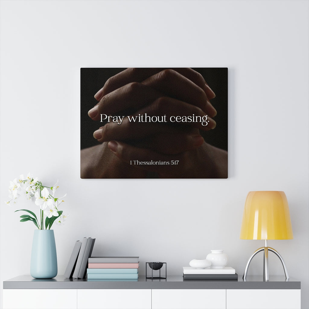 Scripture Walls Pray Without Ceasing Hands 1 Thessalonians 5:17 Bible Verse Canvas Christian Wall Art Ready to Hang Unframed-Express Your Love Gifts