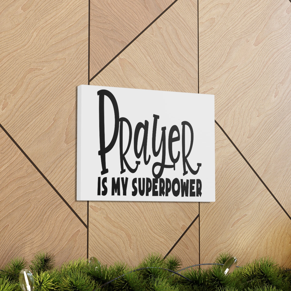 Scripture Walls Prayer Is My Superpower Mark 9:29 Christian Wall Art Print Ready to Hang Unframed-Express Your Love Gifts