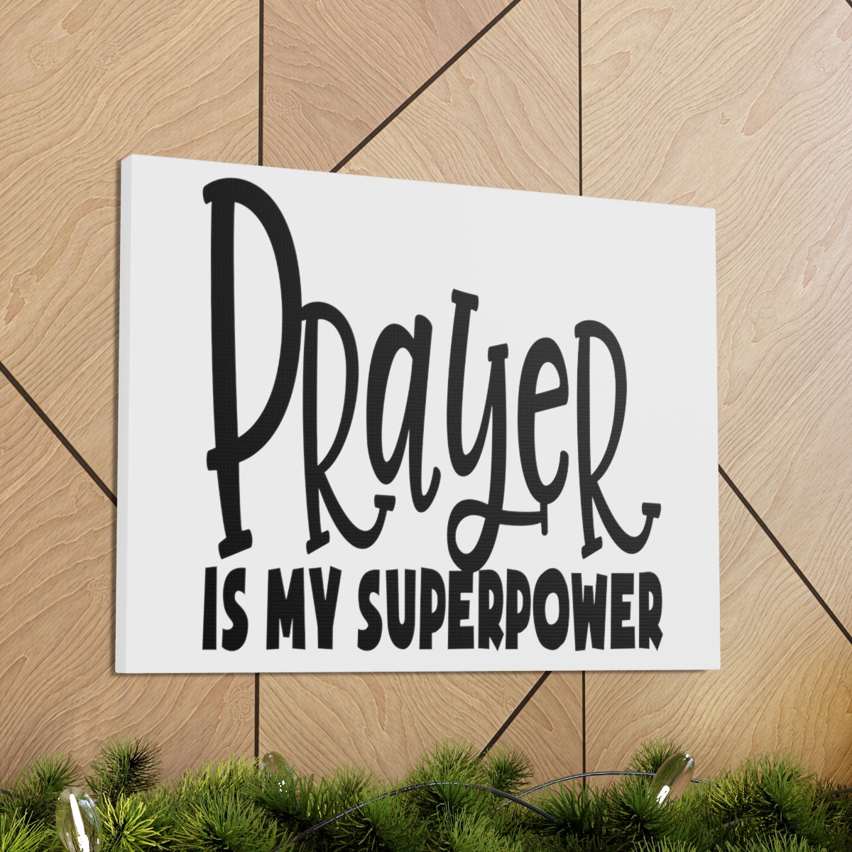Scripture Walls Prayer Is My Superpower Mark 9:29 Christian Wall Art Print Ready to Hang Unframed-Express Your Love Gifts