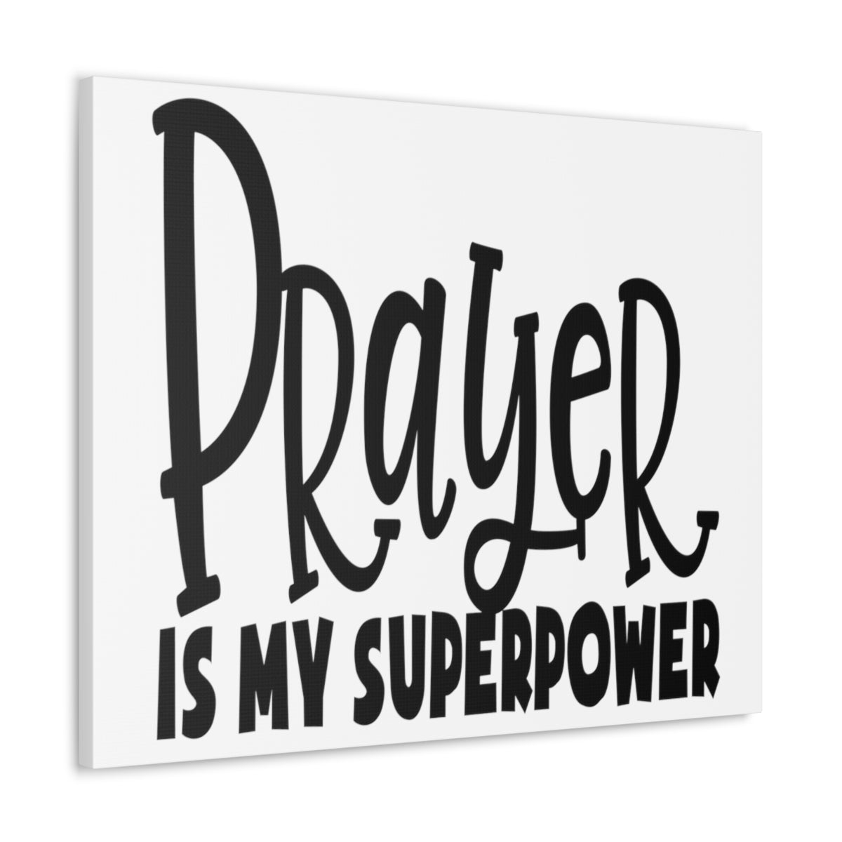 Scripture Walls Prayer Is My Superpower Mark 9:29 Christian Wall Art Print Ready to Hang Unframed-Express Your Love Gifts
