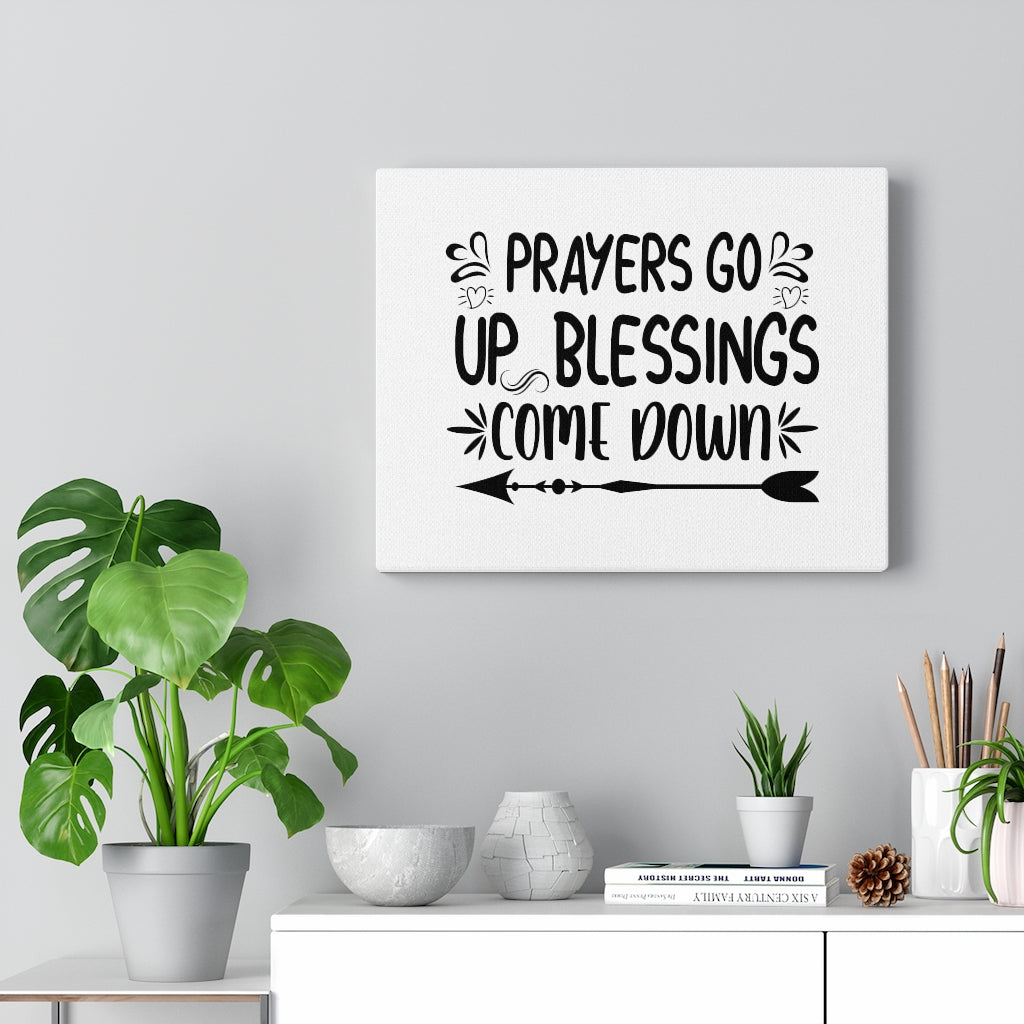 Scripture Walls Prayers Go Up Blessings Come Down Bible Verse Canvas Christian Wall Art Ready to Hang Unframed-Express Your Love Gifts