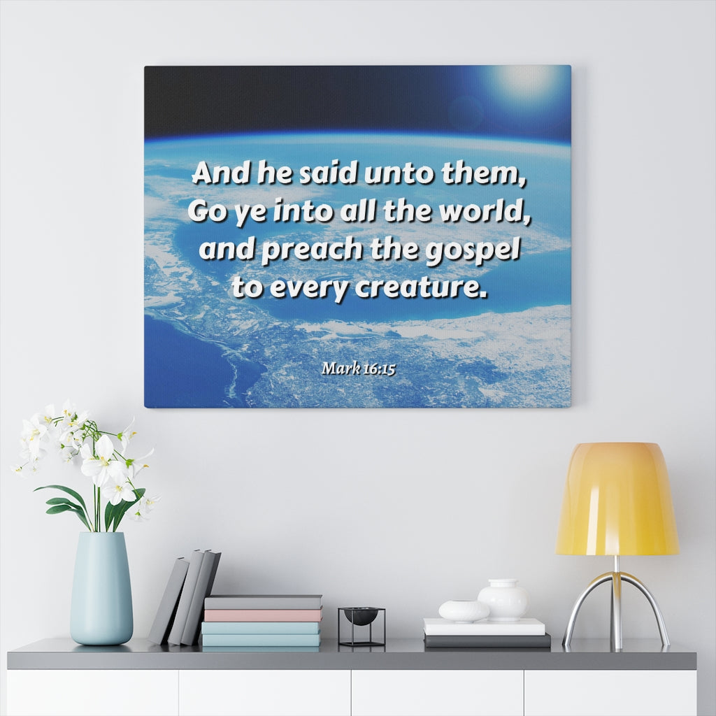 Scripture Walls Preach The Gospel Mark 16:15 Bible Verse Canvas Christian Wall Art Ready to Hang Unframed-Express Your Love Gifts